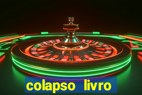 colapso livro darkside darkside books pdf